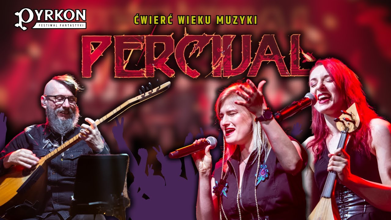 PERCIVAL Ćwierć Wieku Muzyki KONCERT LIVE | Pyrkon 2024