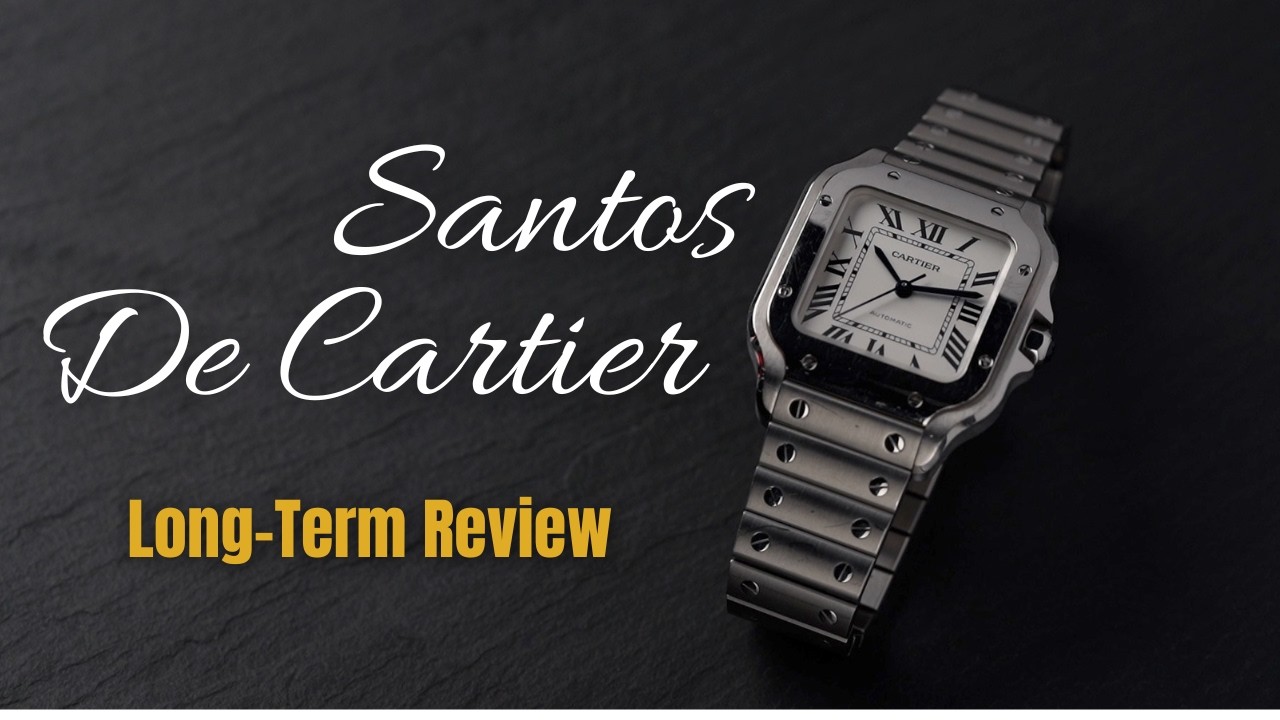 Santos De Cartier: Still the Best All-Around Watch?