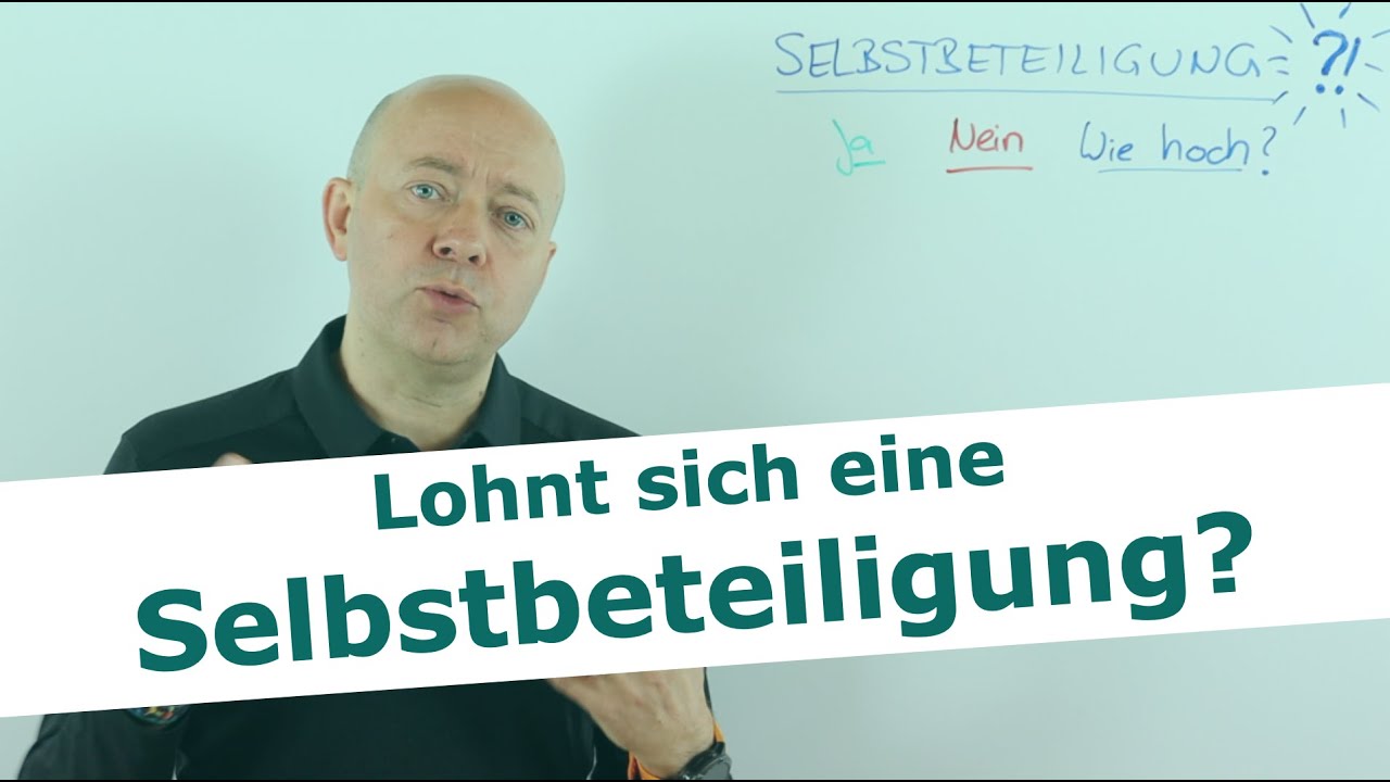 Lohnt sich eine Selbstbeteiligung - rechne einfach selbst nach!