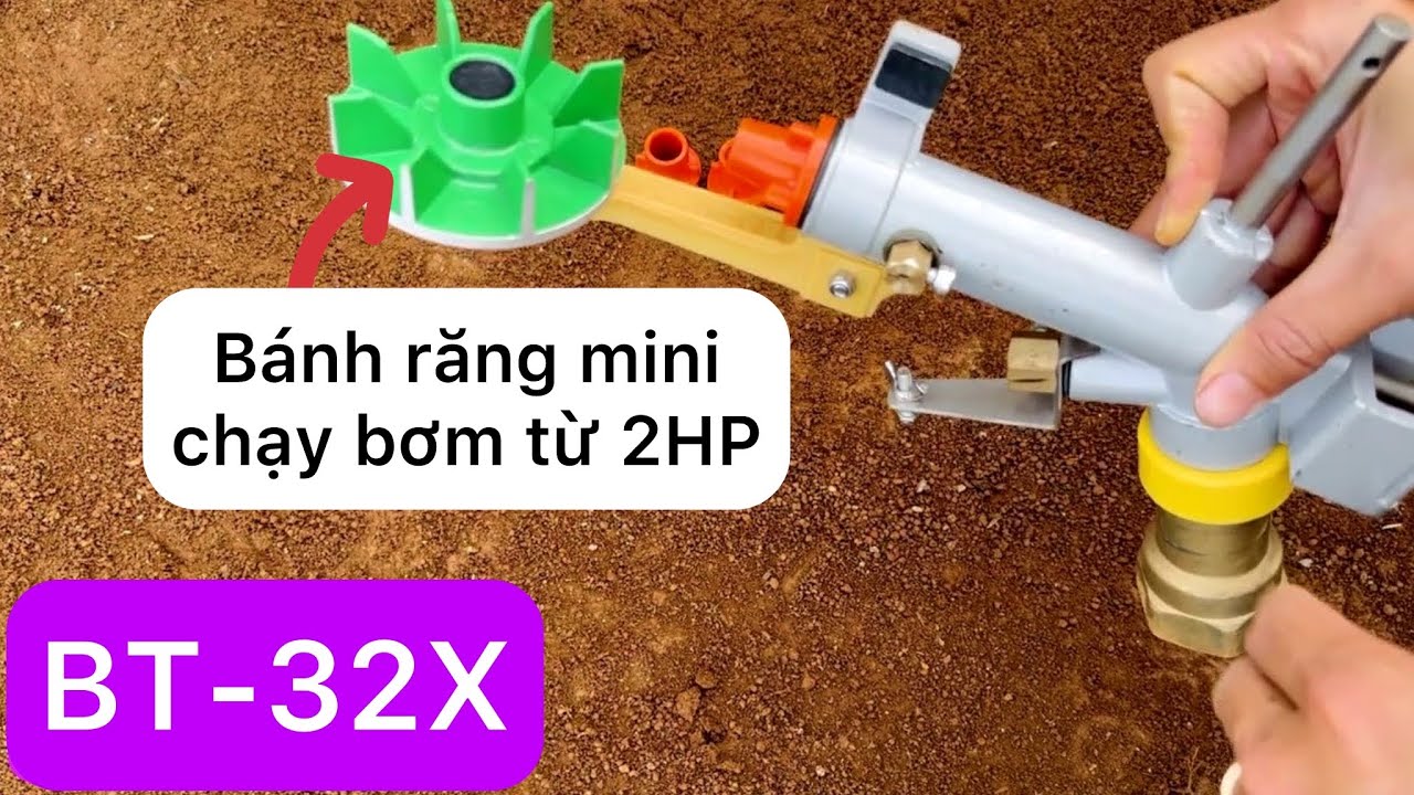 Béc BT-32X tưới phun mưa quay bánh răng mini chạy bơm từ 2hp có chỉnh tốc độ và lưu lượng nước