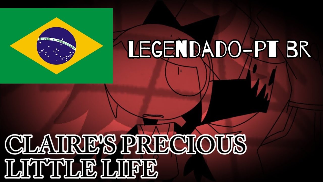A Pequena Preciosa Vida de Claira| Claire Precious Little Life| Legendado PT-BR