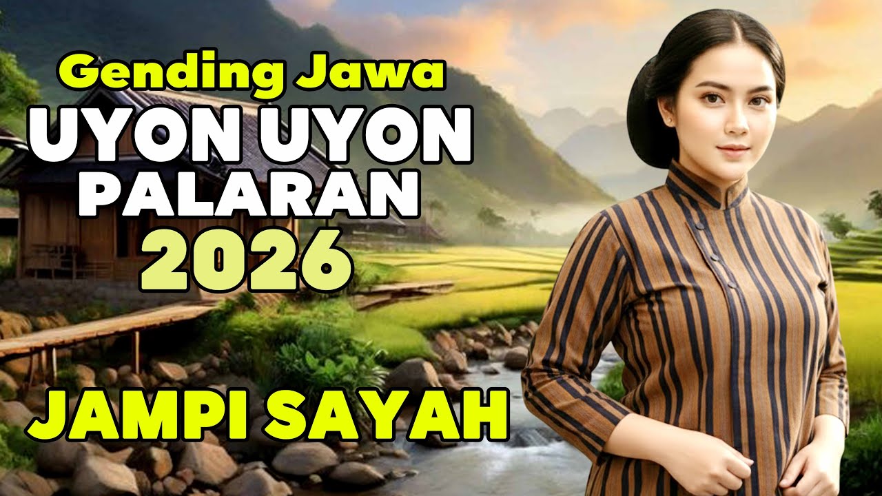 Uyon Uyon Palaran  Pengantar Tidur Siang Malam - Gending Jawa Klasik Bikin Tenang Hati