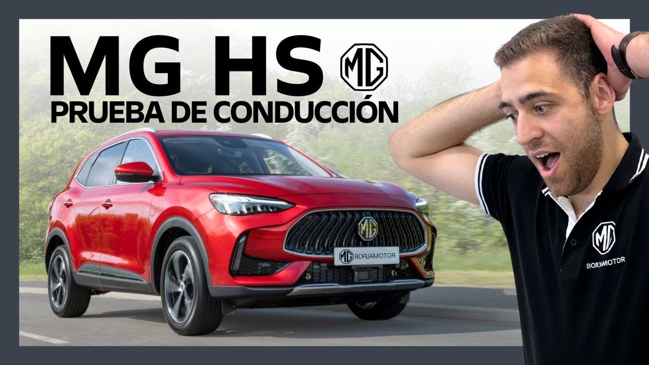 MG HS LUXURY 💫 PRUEBA DE CONDUCCIÓN ✅
