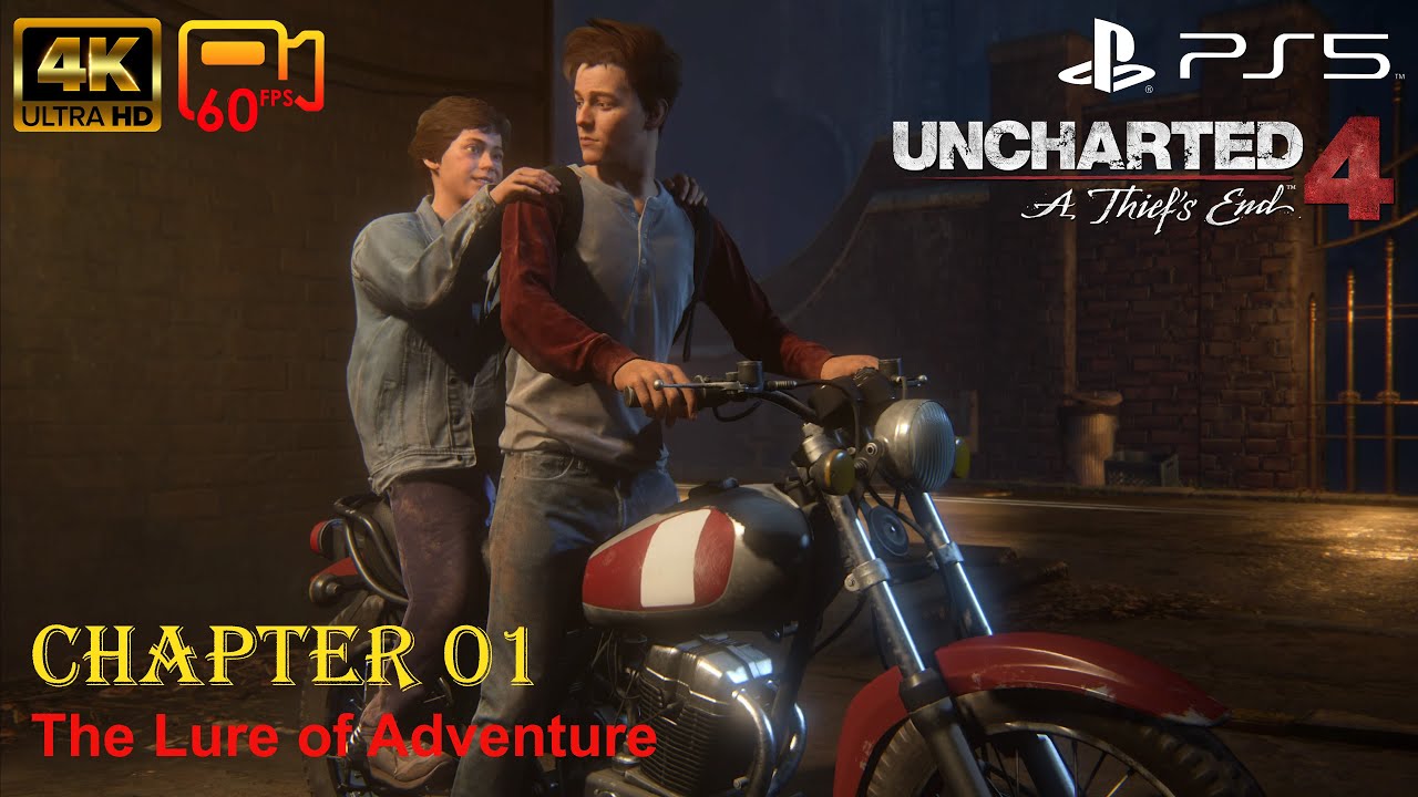 Chapter 01: The Lure of Adventure - Uncharted 4: A Thief's End - PS5 4K60P