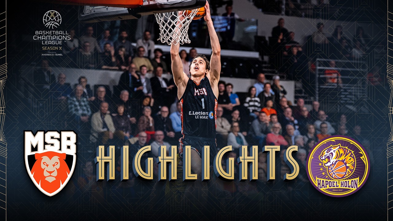 Le Mans Sarthe Basket v Hapoel Netanel Holon | Round of 16 | Highlights | #BasketballCL 2025-26