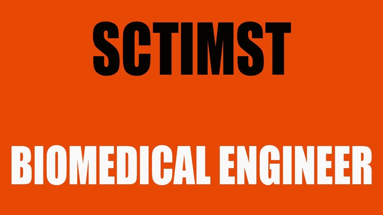 SCTIMST hiring Biomedical Engineer I Government Jobs 2019