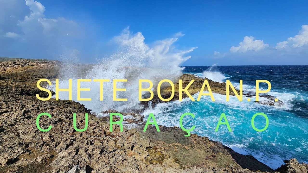 🇨🇼 Shete Boka, Cura&ccedil;ao