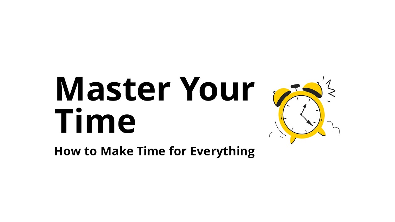 How to make time for everything