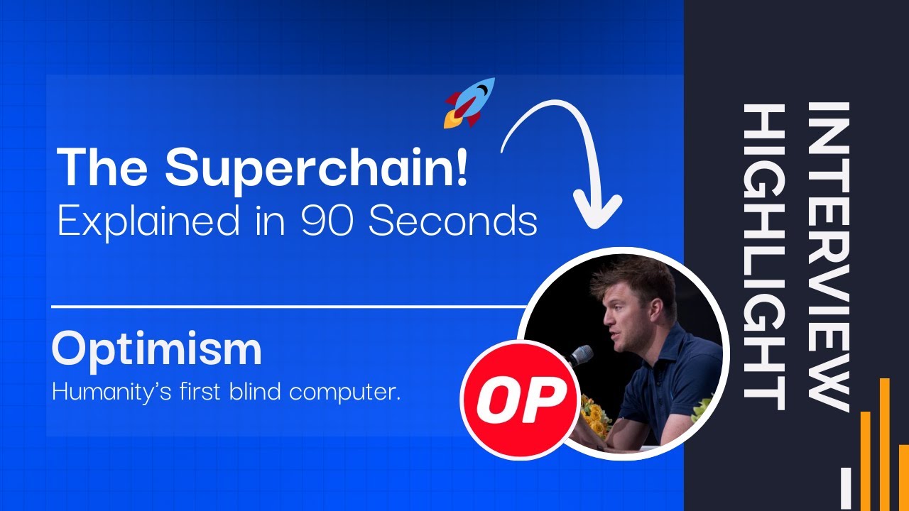 Optimism ($OP): The Superchain Explained & The Origins of Optimism