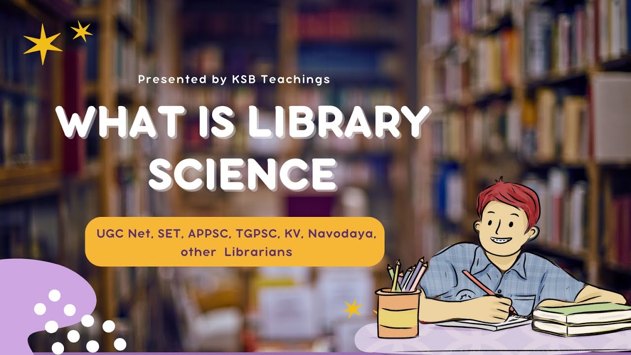 Library Science Explained in Telugu | UGC-NET / SET Ready | ప్రాథమిక భావనలు & ప్రపంచ వైపు అభివృద్ధి