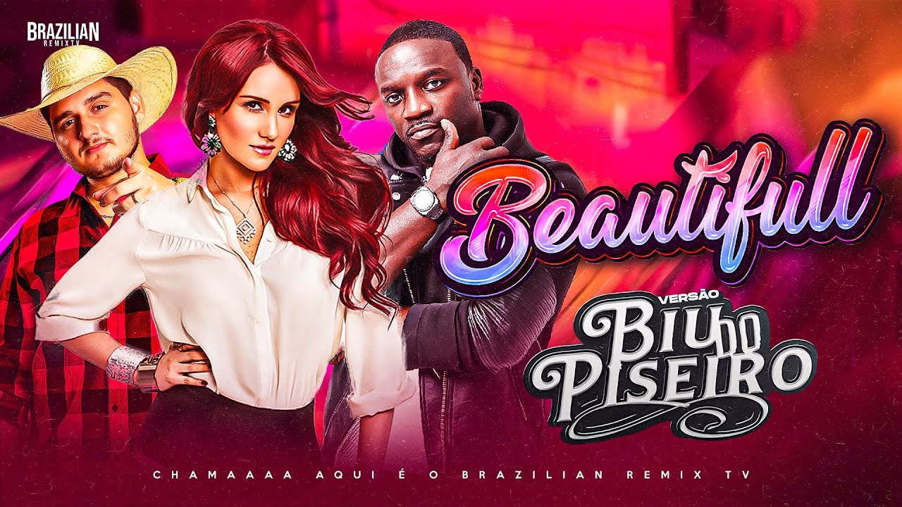 Akon ft. Dulce Mar&iacute;a - Beautiful - VERS&Atilde;O BIU DO PISEIRO