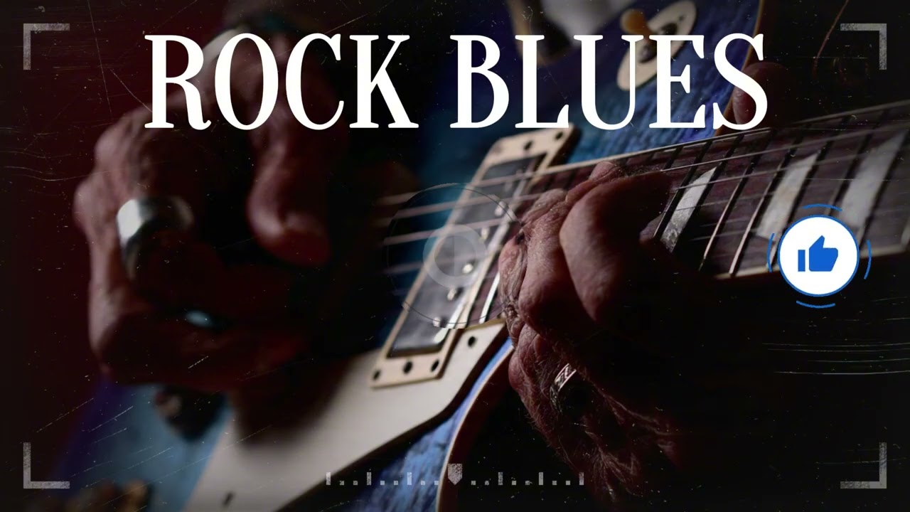 ROCK BLUES - THE BEST PLAYLIST