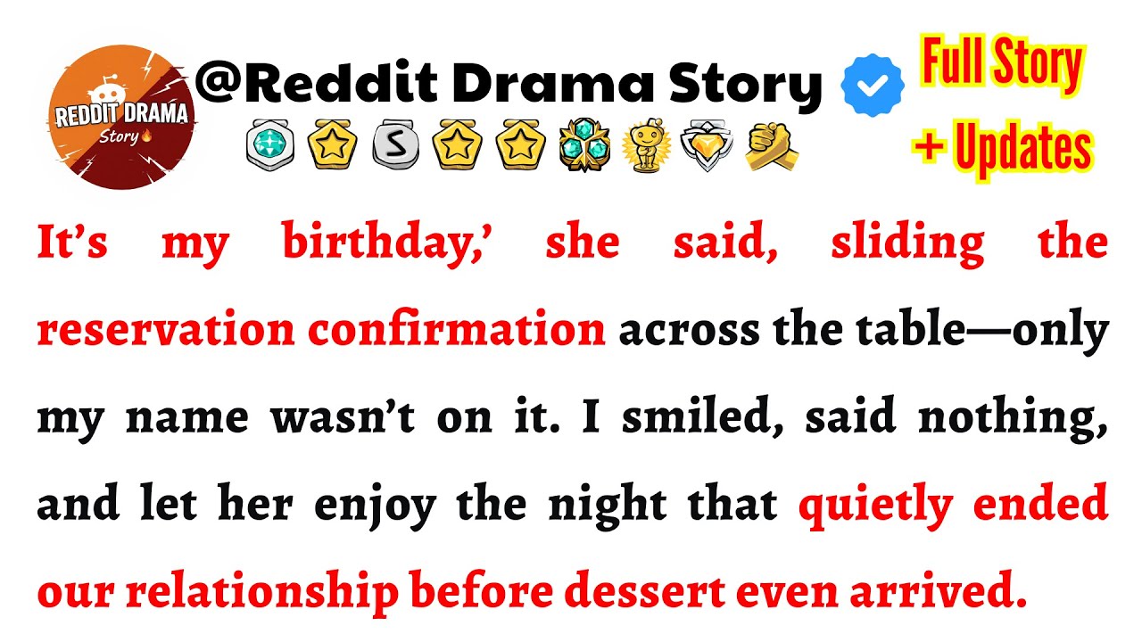 It’s my birthday,’ she said, sliding the reservation confirmation across the table—only my name wasn