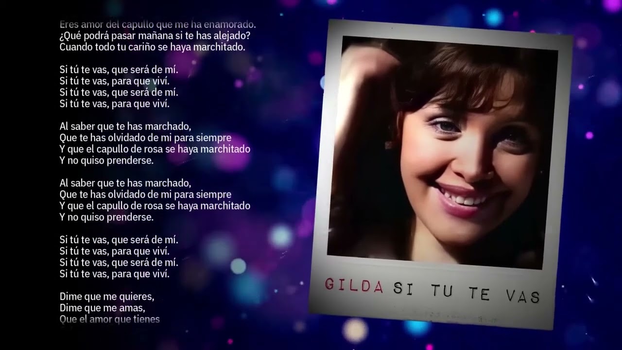 Gilda - Si tu te vas (Video con Letra)