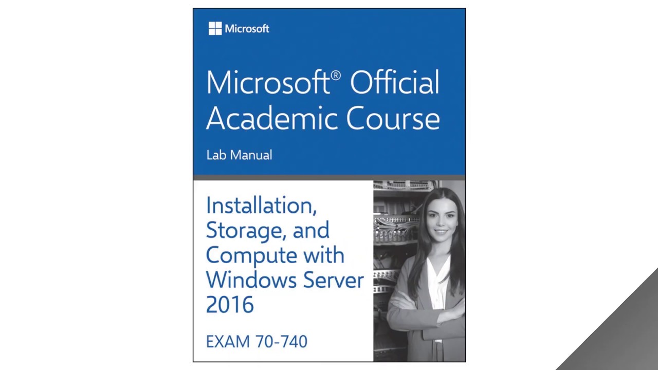 How to Create Manage and Maintain Images for Deployment in Window Server 2016