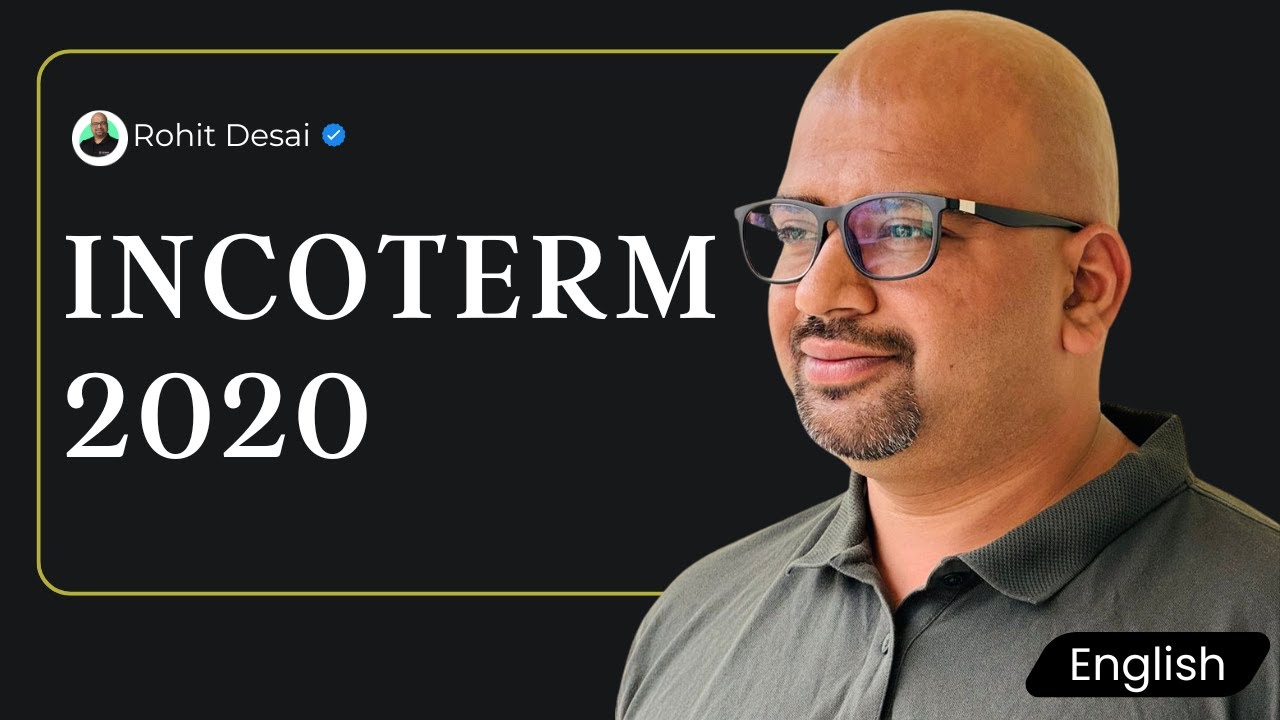 English: IncoTerms 2020 Explained: Master International Trade with Confidence 🌏