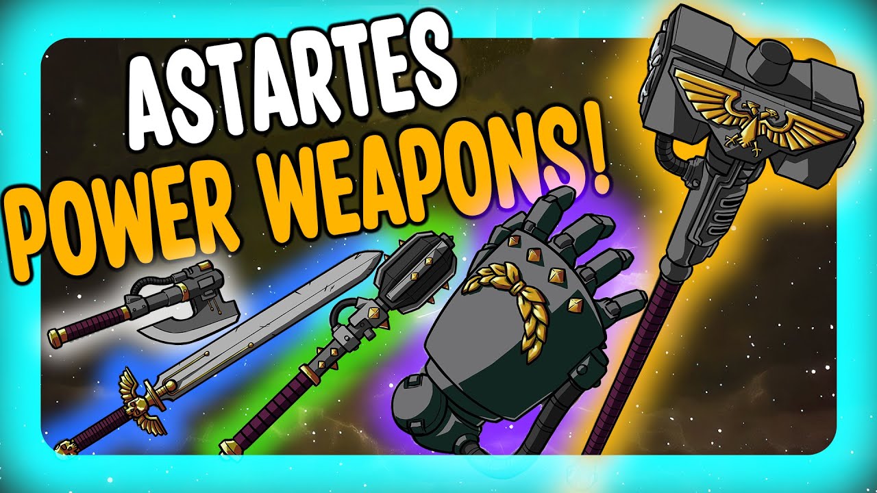 Astartes Power Weapons