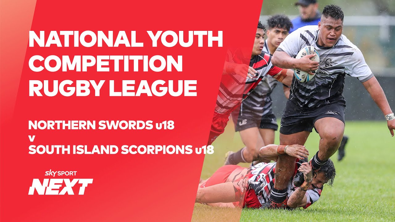 Northern Swords 18s v South Island Scorpions 18s | National Youth Competition | Rugby League