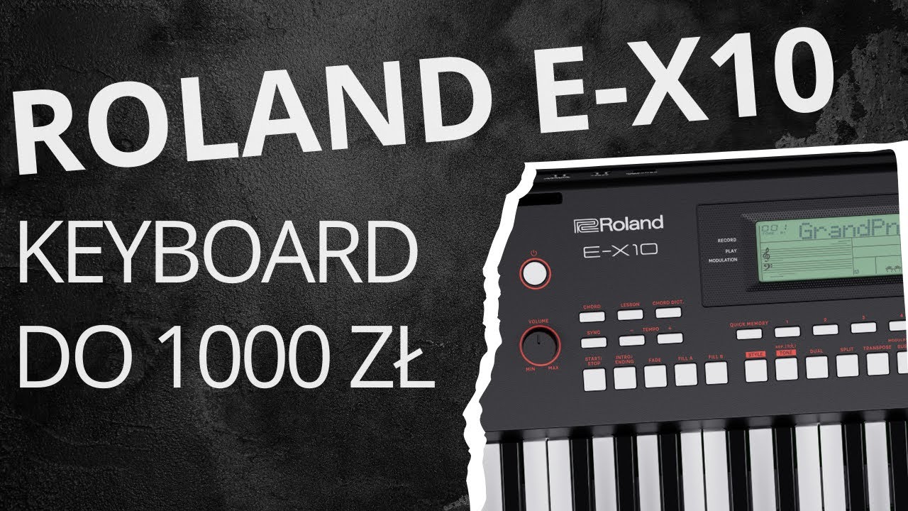 ROLAND E-X10 - Dobry keyboard dla początkujących? Tani keyboard do 1000 zł!