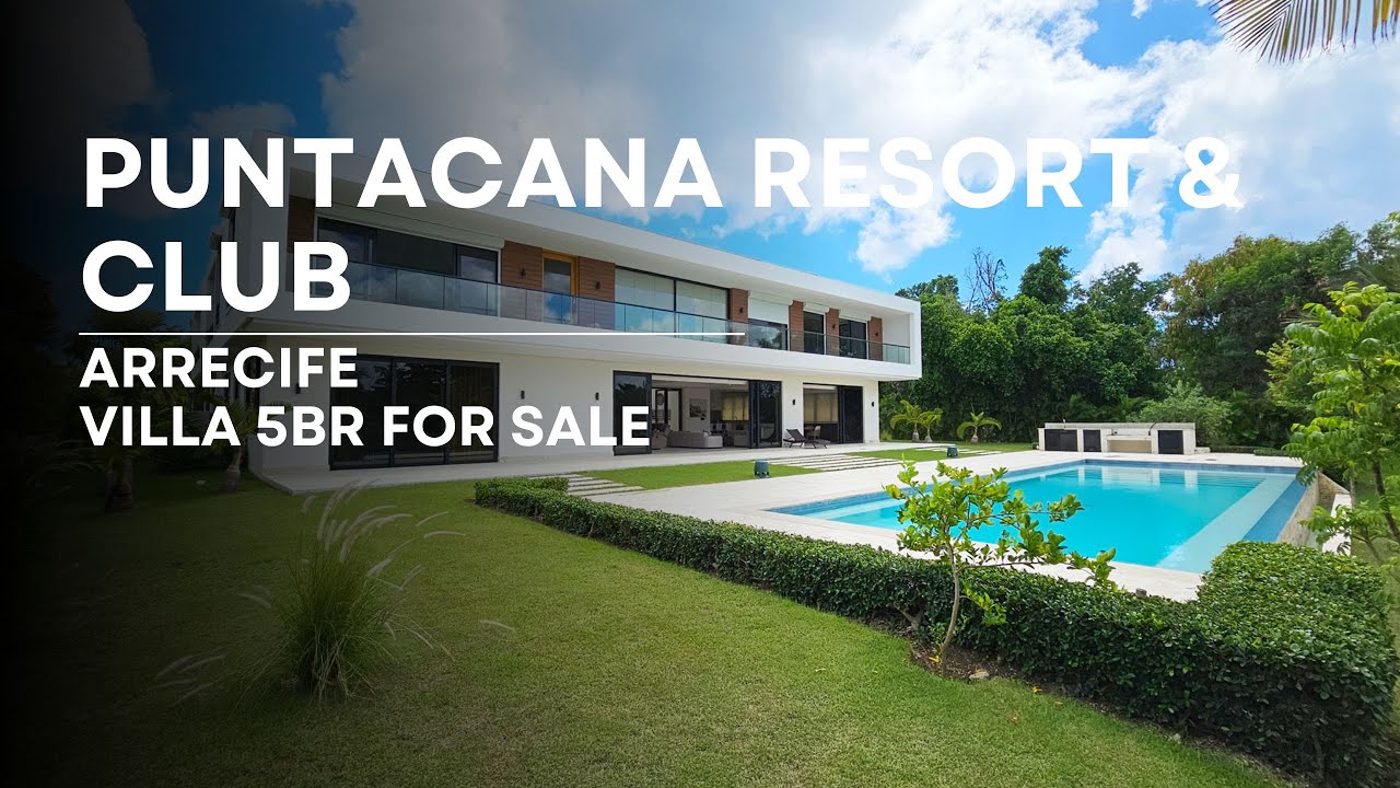 Luxury Villa 5BR For Sale in Arrecife, Puntacana Resort & Club, Dominican Republic