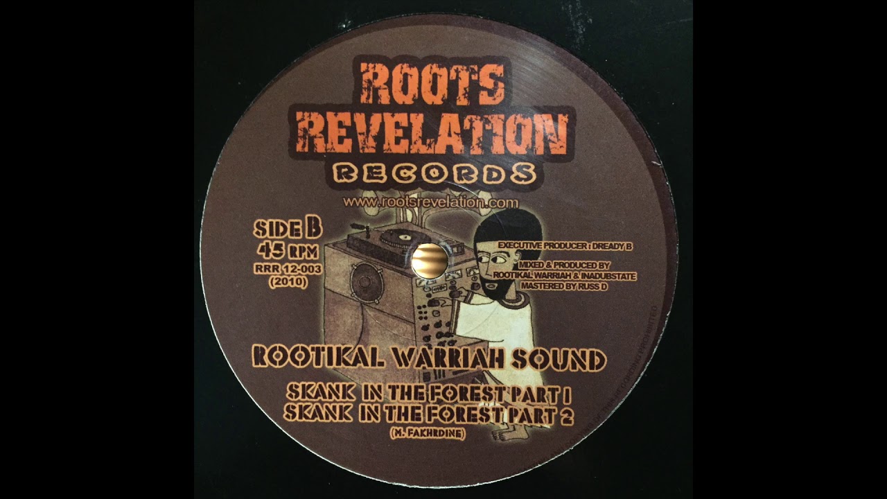 Skank In The Forest Part 2 - Rootikal Warriah Sound - Roots Revelation Records RRR12003