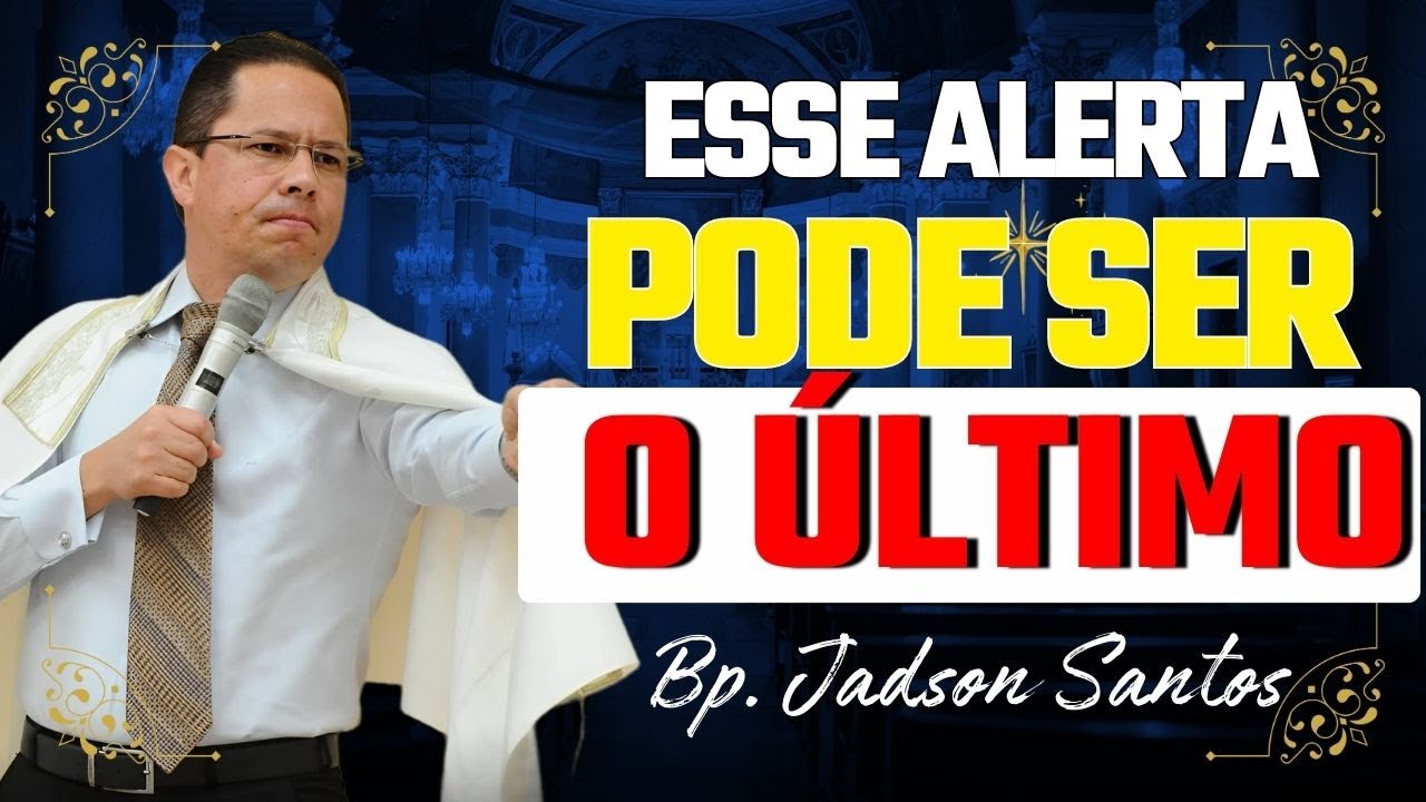 A Sétima Trombeta Revela o Fim: Jesus Toma os Reinos e Julga a Terra | Bp. Jadson Santos