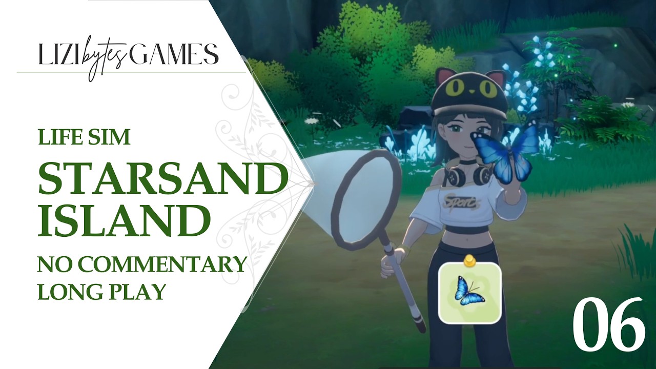 Starsand Island Summer 6 - No Commentary Longplay - Cozy Crafting Farming Life Sim