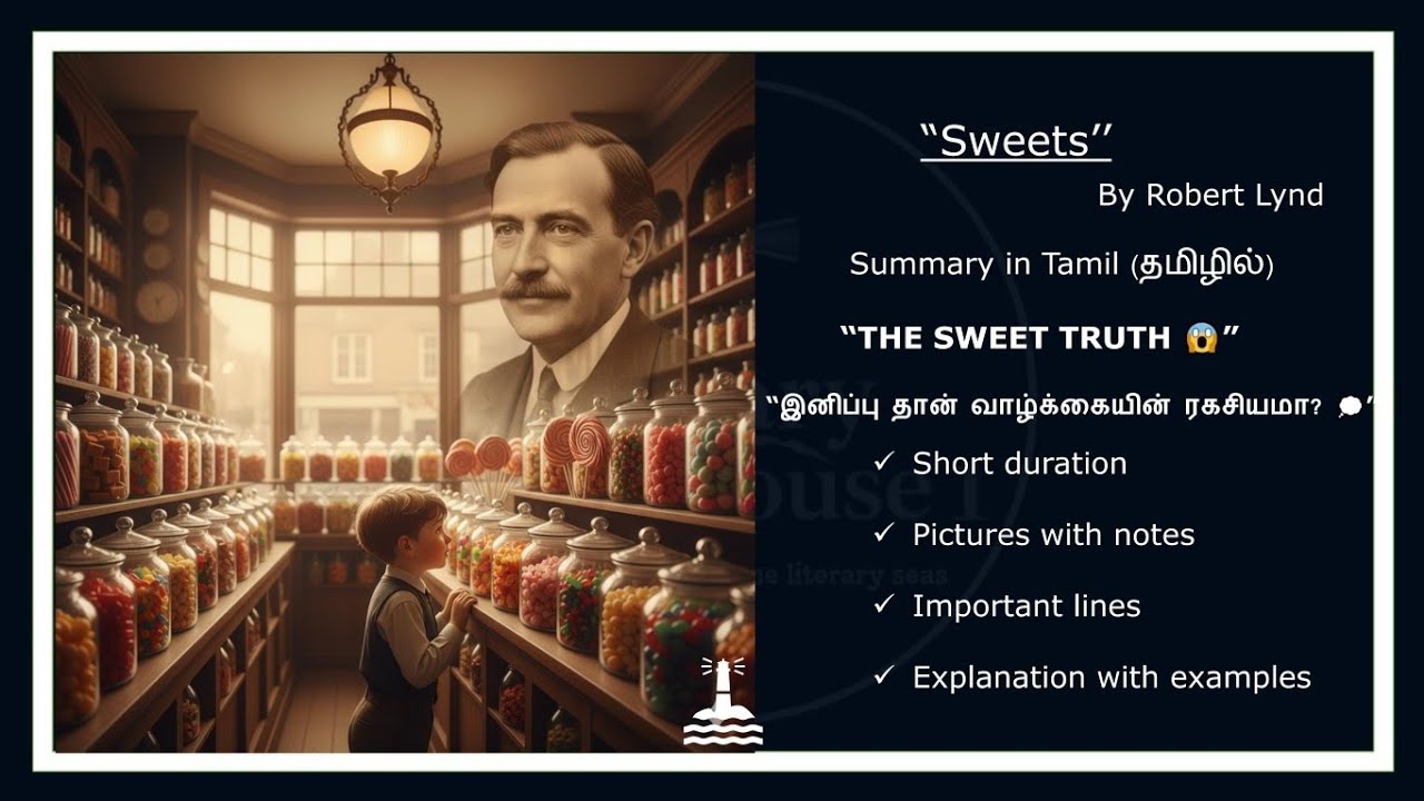 Sweets essay by Robert Lynd summary in Tamil 