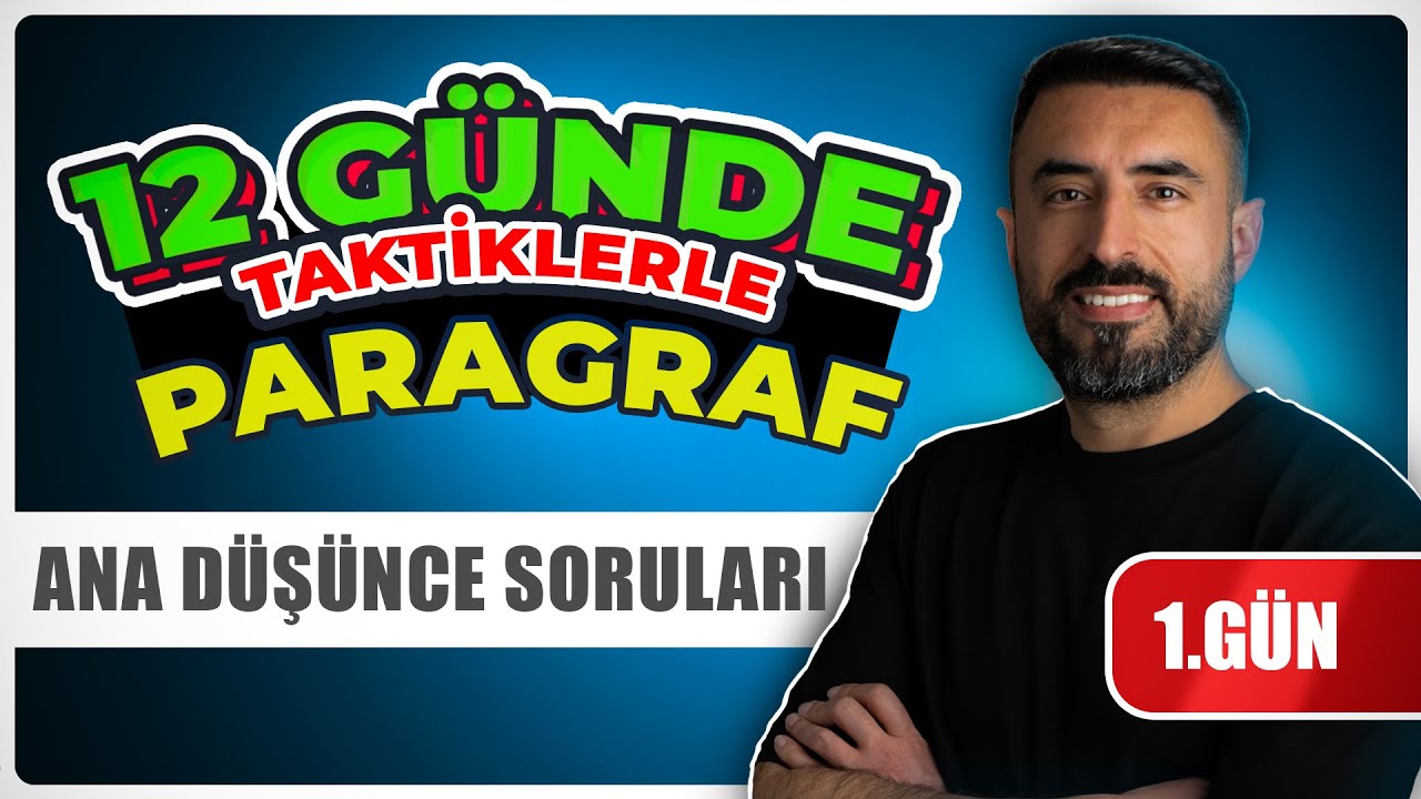 PARAGRAFTA ANA DÜŞÜNCE SORULARI / Paragraf Taktikleri Kampı 2026 📌 1.Gün TYT -KPSS-ALES-DGS