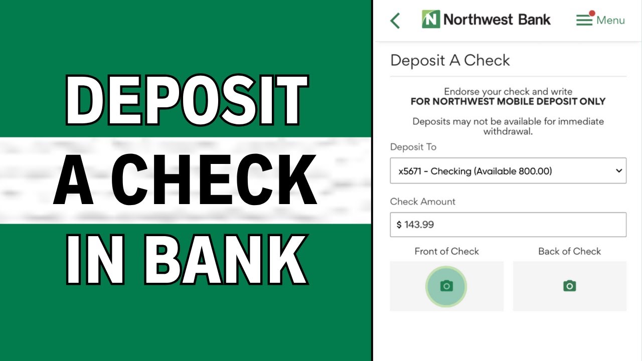 How to Deposit a Check in Northwest Bank