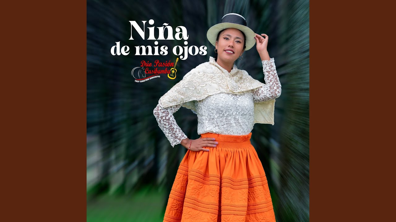 Niña de mis ojos