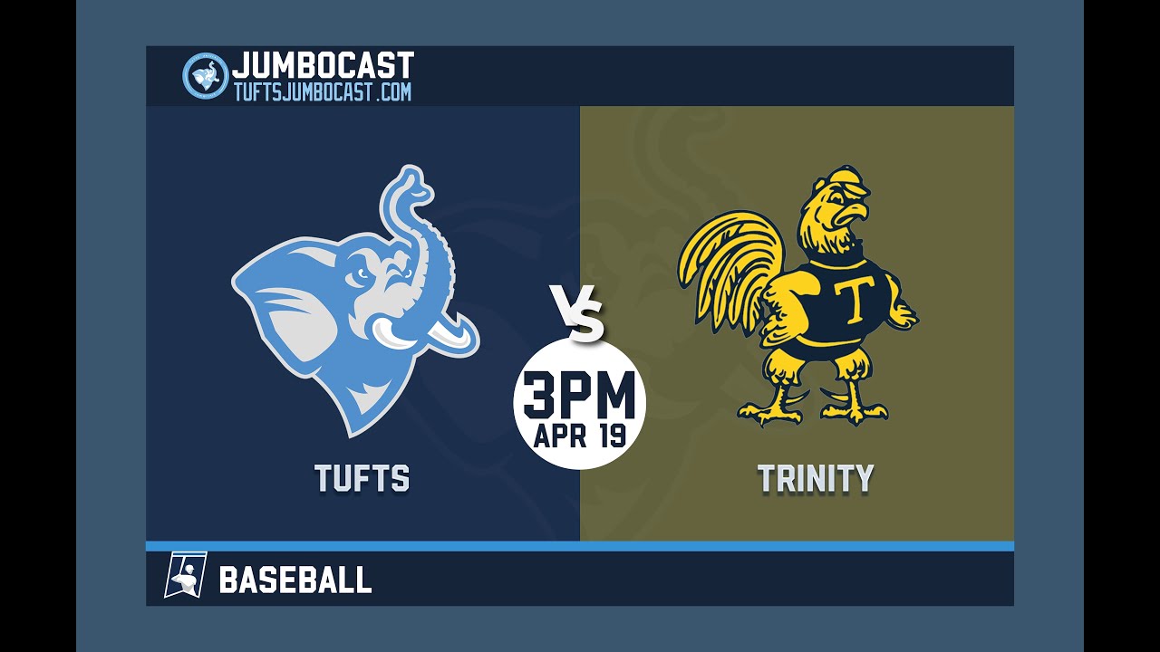Baseball- Tufts vs. Trinity-4/19/24