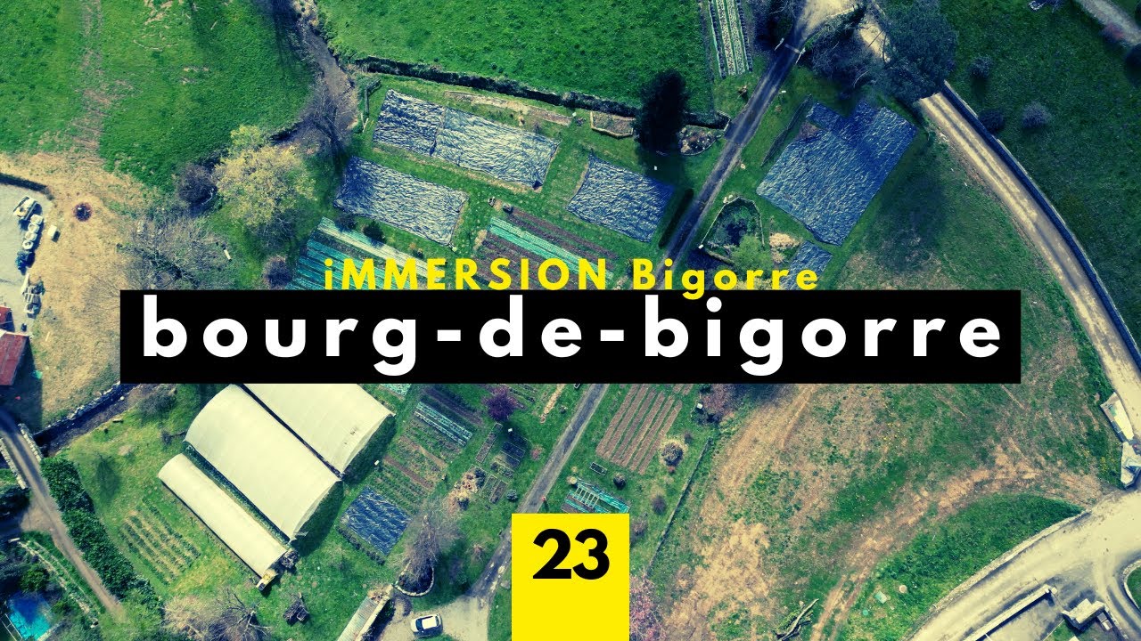Immersion Bigorre - Bourg-de-Bigorre (Baronnies) ÉPISODE 23 Visite pastorale de Mgr Micas