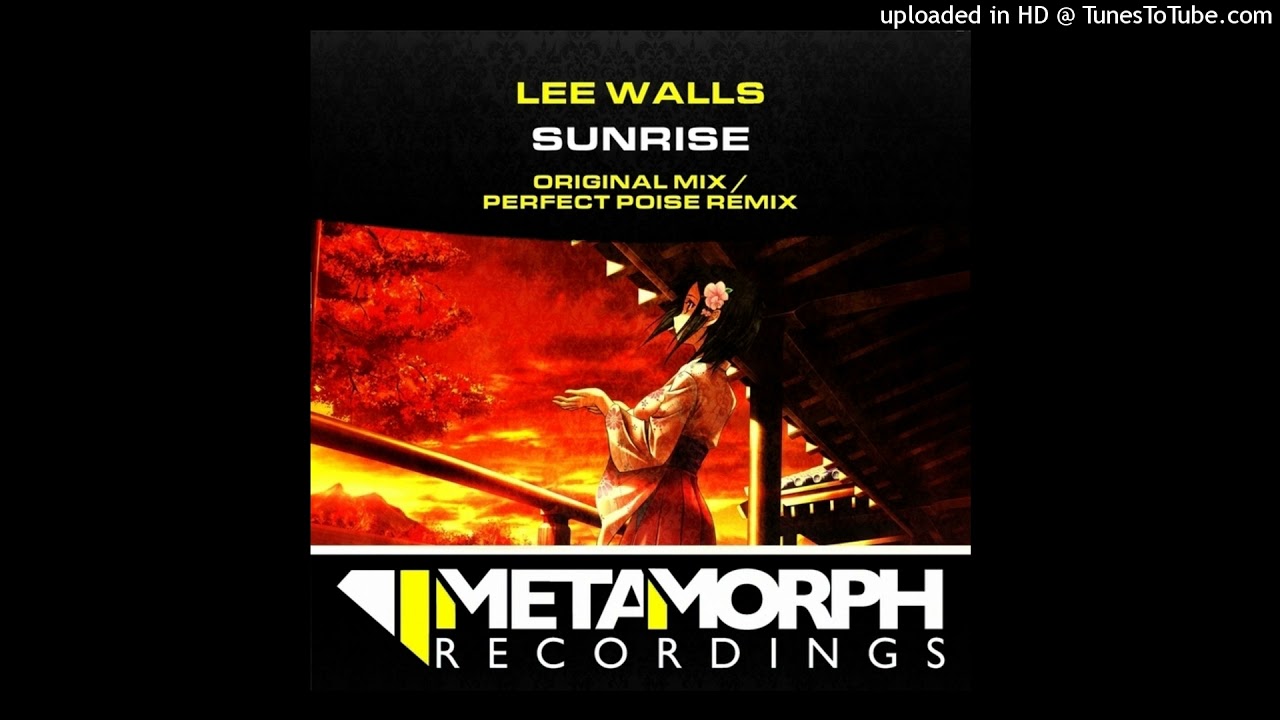 Lee Walls - Sunrise (Original Mix)