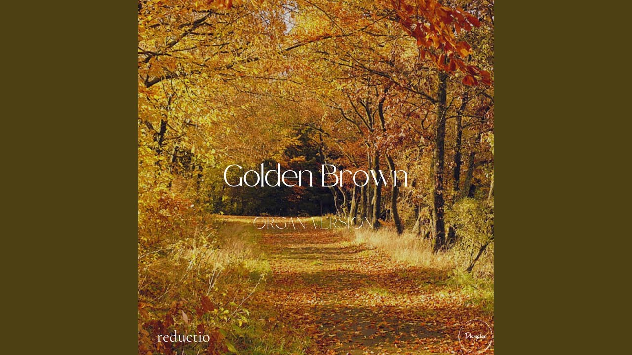 Golden Brown (Organ Version)