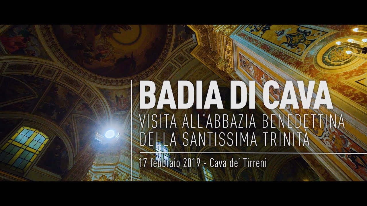 Badia di Cava, in visita all'Abbazia Benedettina