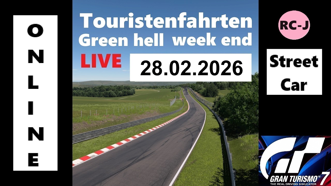 Gran Turismo 7 Touristenfahrten  LIVE  28.02.2025