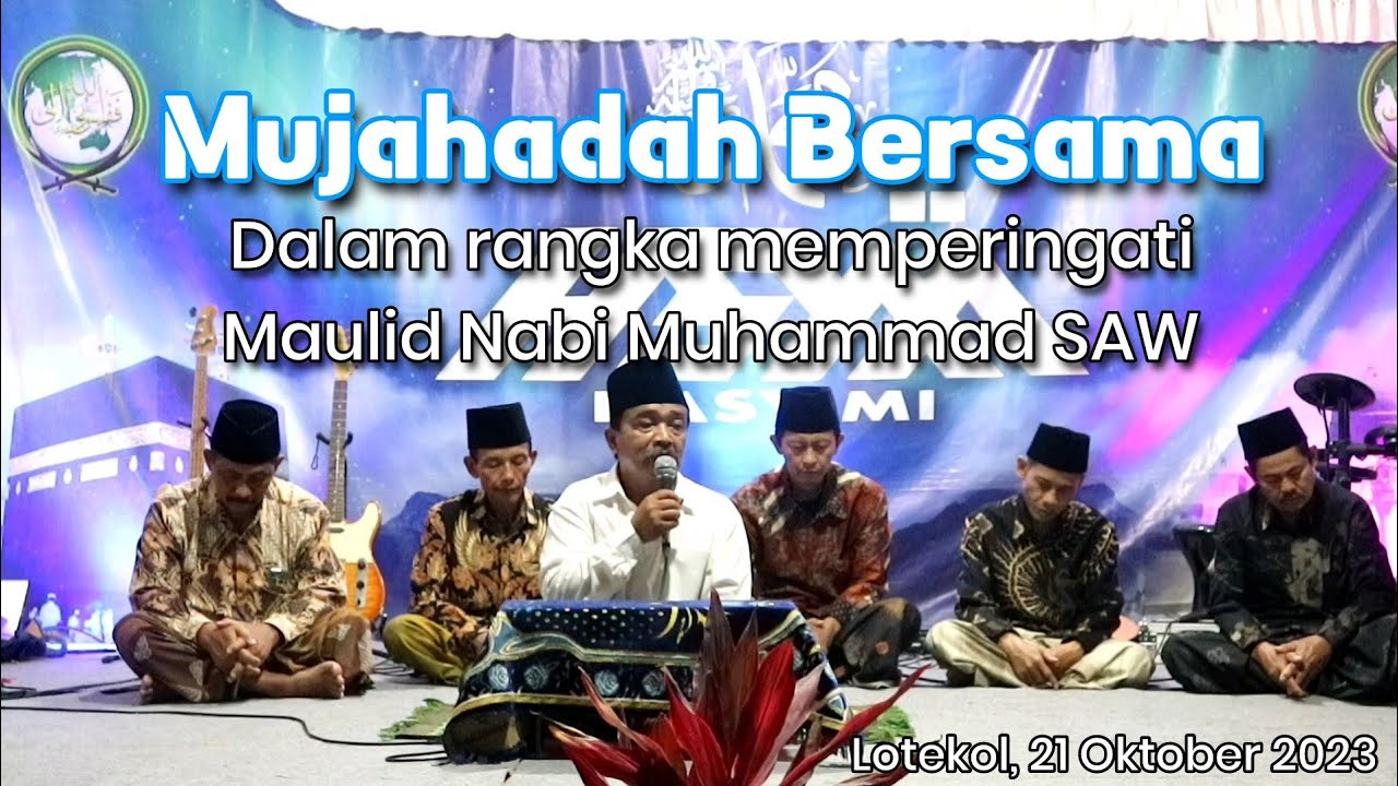 Mujahadah Bersama (Memperingati Maulid Nabi Muhammad SAW) - 21 Oktober 2023