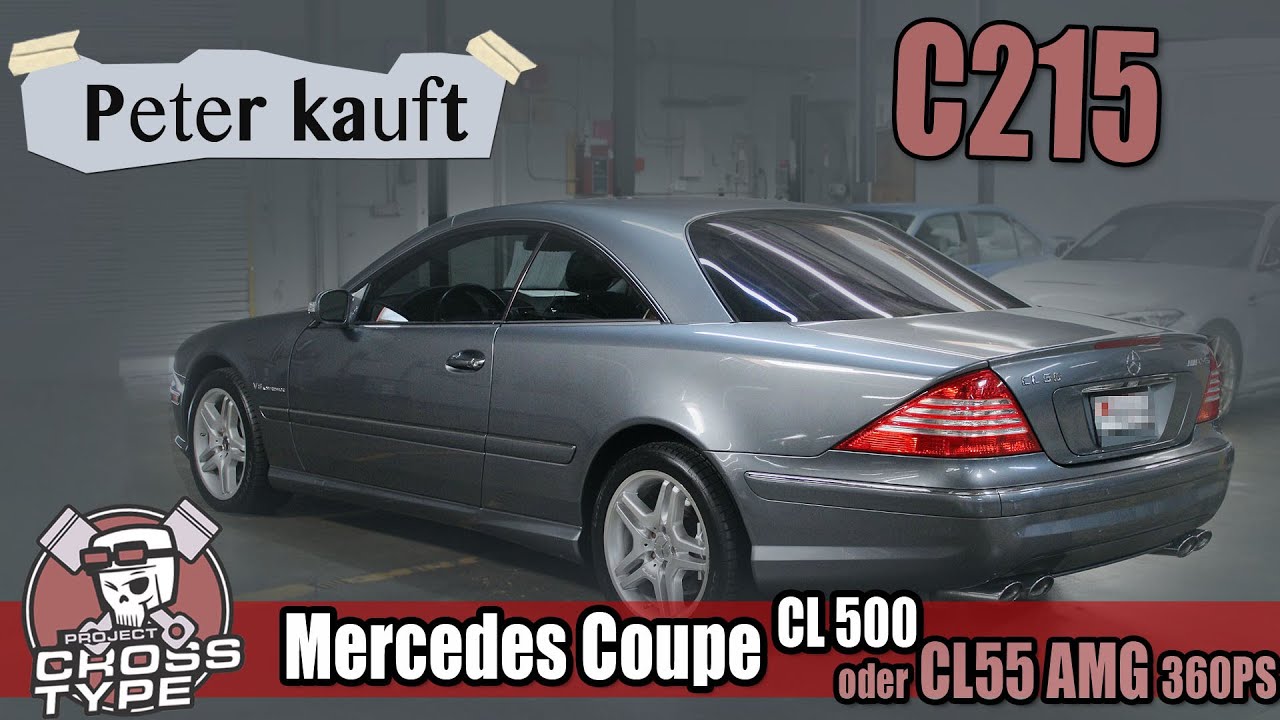Peter Kauft - Mercedes Coupe C215 der CL500 oder CL55 AMG Deutschland, Österreich und Schweiz