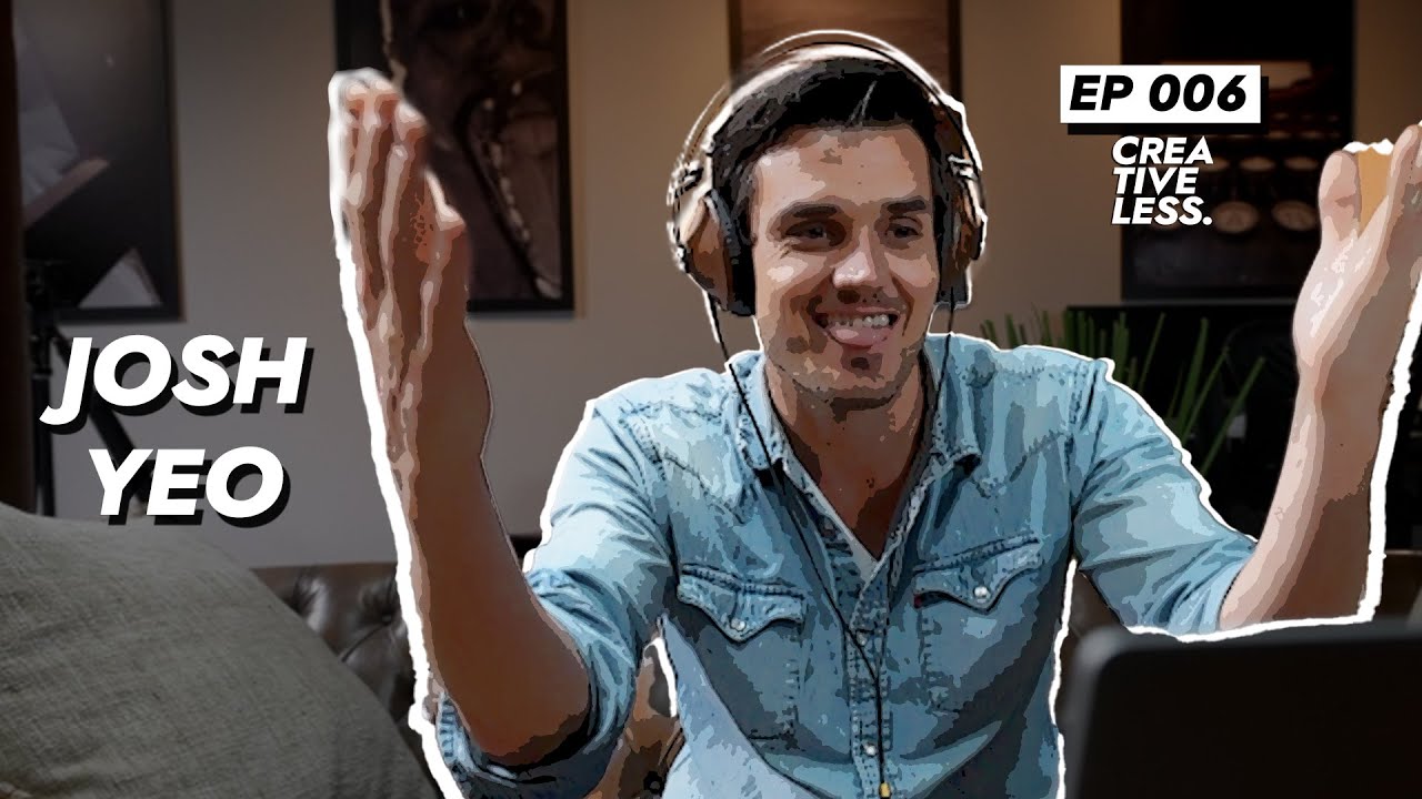 Josh Yeo - MAKE.ART.NOW (The MacGyver of Youtube) - EP 006