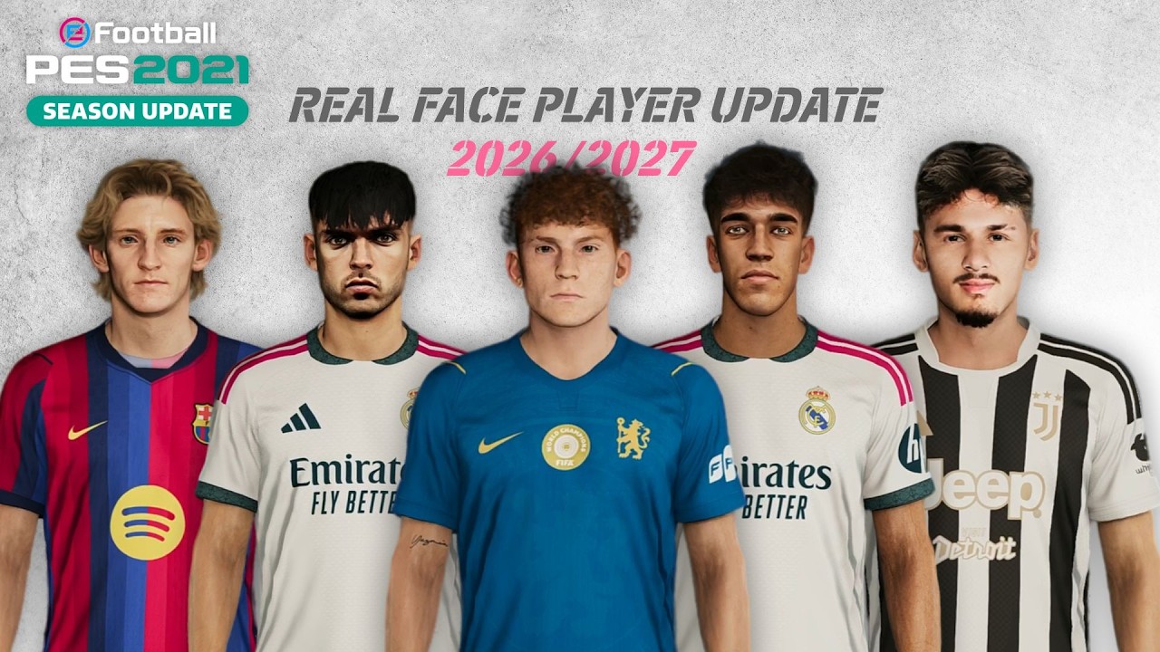 PES 2021 ОБНОВЛЕНИЕ ЛИЦ V1 | СЕЗОН 2026/2027
