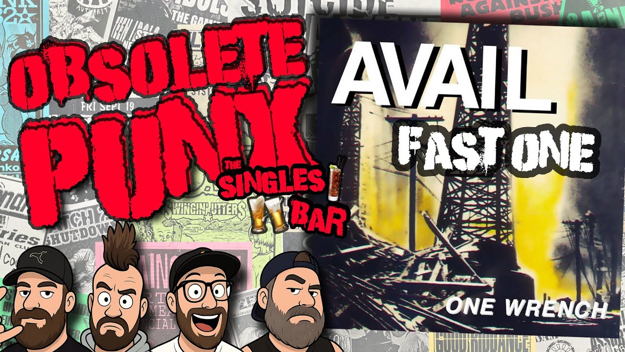 Avail - Fast One - An Obsolete Punx Reaction & Review