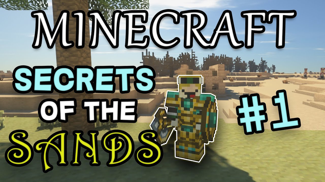 Minecraft: Secrets of the Sands - Episode 1
