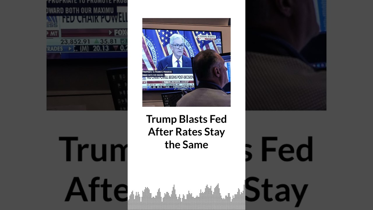 Trump Blasts Fed After Rates Stay the Same