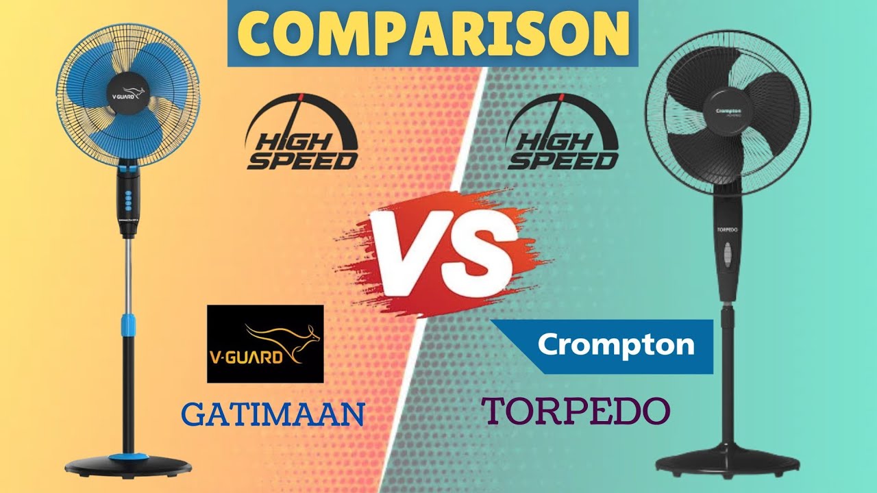 Which High Speed Fan is Better? Vguard Gatimaan or Crompton Torpedo Pedestal Fan? Full Comparison
