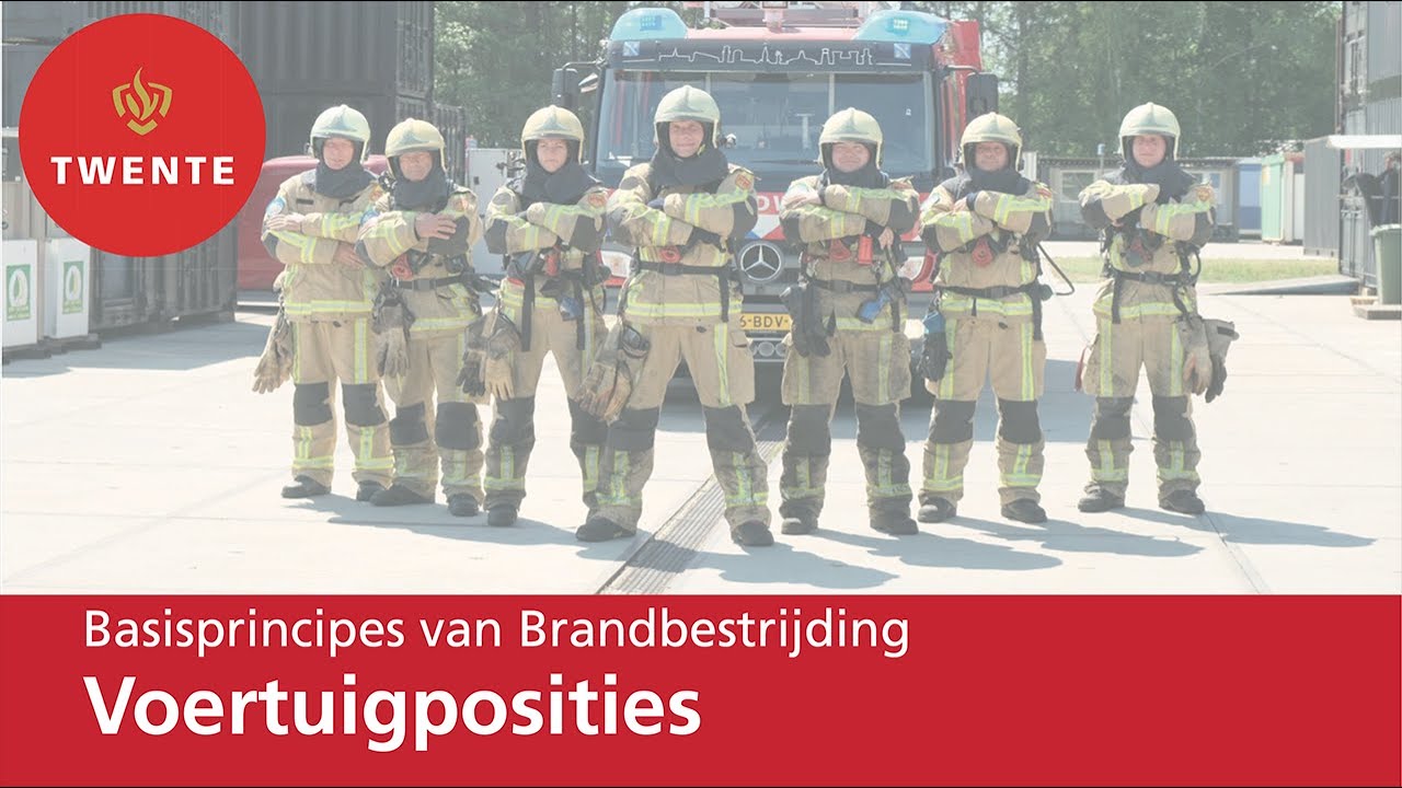 Basisprincipe van Brandbestrijding #6 Voertuigposities - Brandweer Twente
