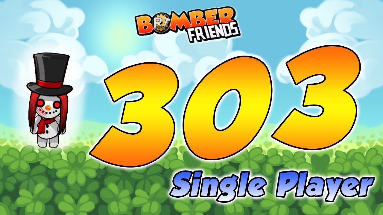 Bomber Friends - 303 Level - Single Player