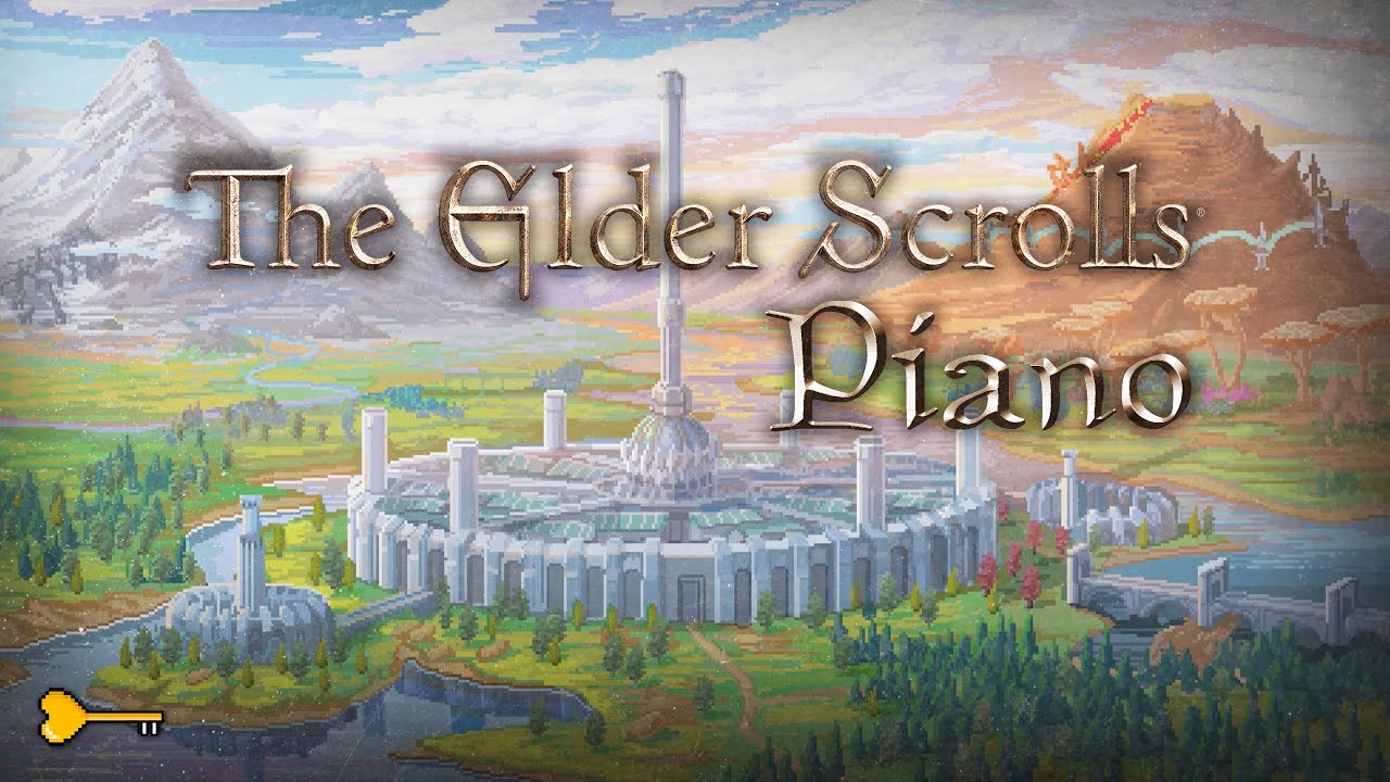 The Elder Scrolls but it's piano