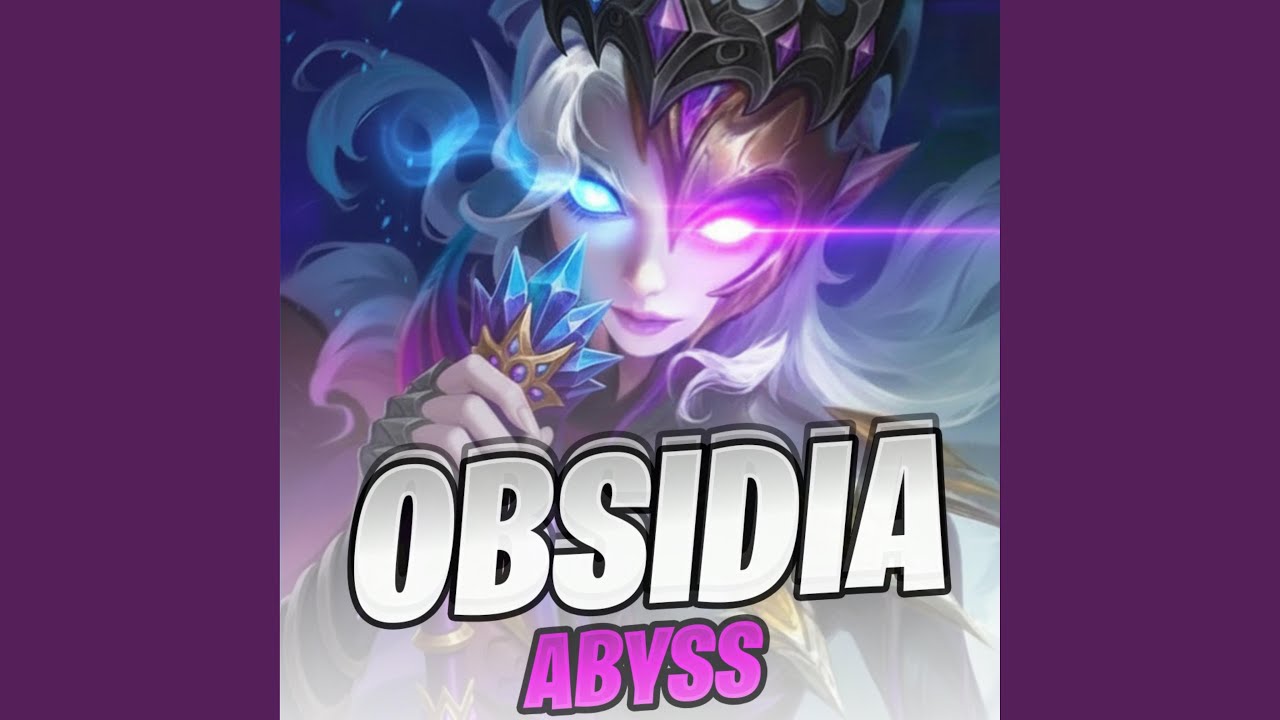 Obsidia Mlbb, Abyss