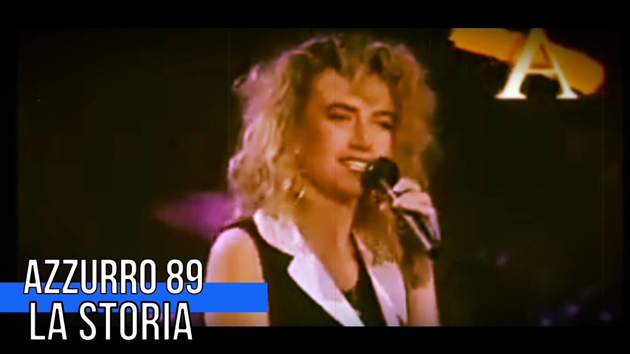 Azzurro 1989 La Storia